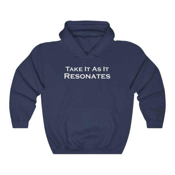 Take It As It Resonates - Unisex Heavy Blend™ Hooded Sweatshirt by Unknown Truth Tarot