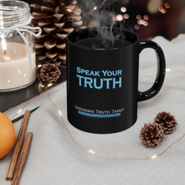 Speak Your Truth - Black Ceramic Mug 11oz by Unknown Truth Tarot