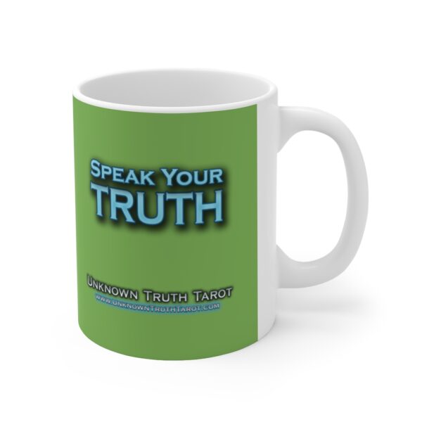 Speak Your Truth - Green Ceramic Mug 11oz by Unknown Truth Tarot