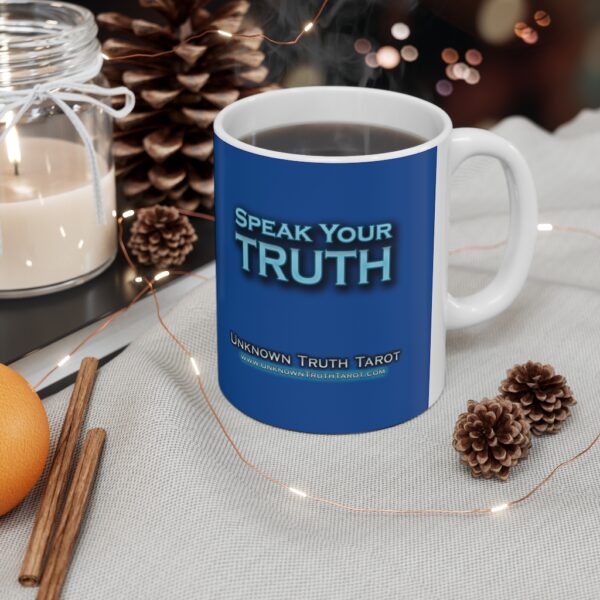 Speak Your Truth - Royal Blue Ceramic Mug 11oz by Unknown Truth Tarot - Image 4