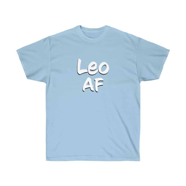 Leo AF - Zodiac Collection - Unisex Ultra Cotton Tee - Image 13
