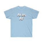 Aries AF - Zodiac Collection - Unisex Ultra Cotton Tee