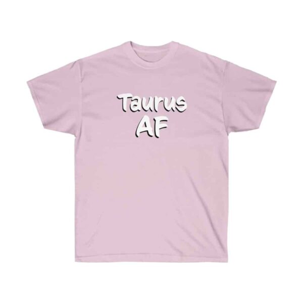 Taurus AF - Zodiac Collection - Unisex Ultra Cotton Tee - Image 21