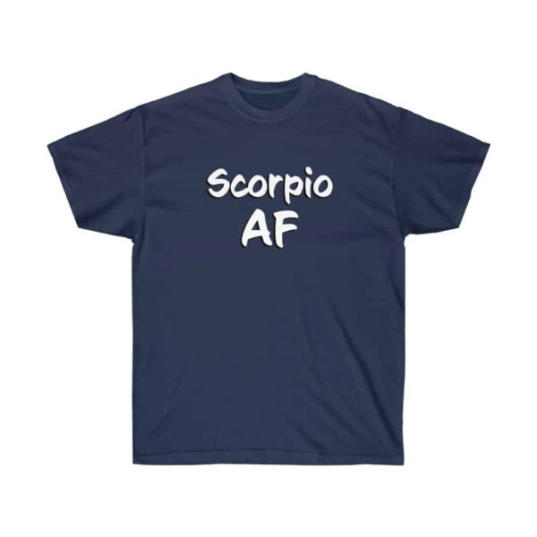 Scorpio AF - Zodiac Collection - Unisex Ultra Cotton Tee