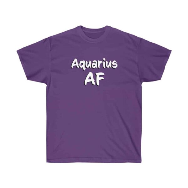 Aquarius AF - Zodiac Collection - Unisex Ultra Cotton Tee - Image 19