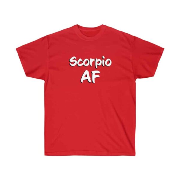 Scorpio AF - Zodiac Collection - Unisex Ultra Cotton Tee - Image 23