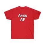 Aries AF - Zodiac Collection - Unisex Ultra Cotton Tee