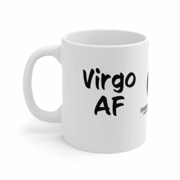 Virgo AF - Zodiac Collection - Ceramic Mug 11oz - Image 3