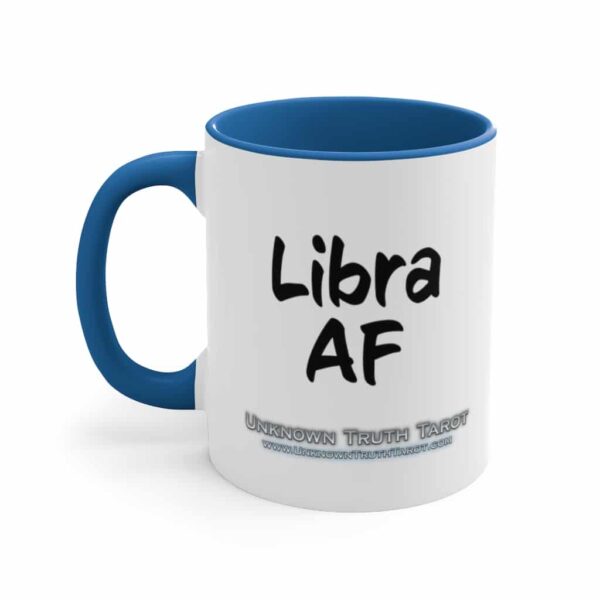 Libra AF - Zodiac Collection - Accent Colored Ceramic Mug 11oz