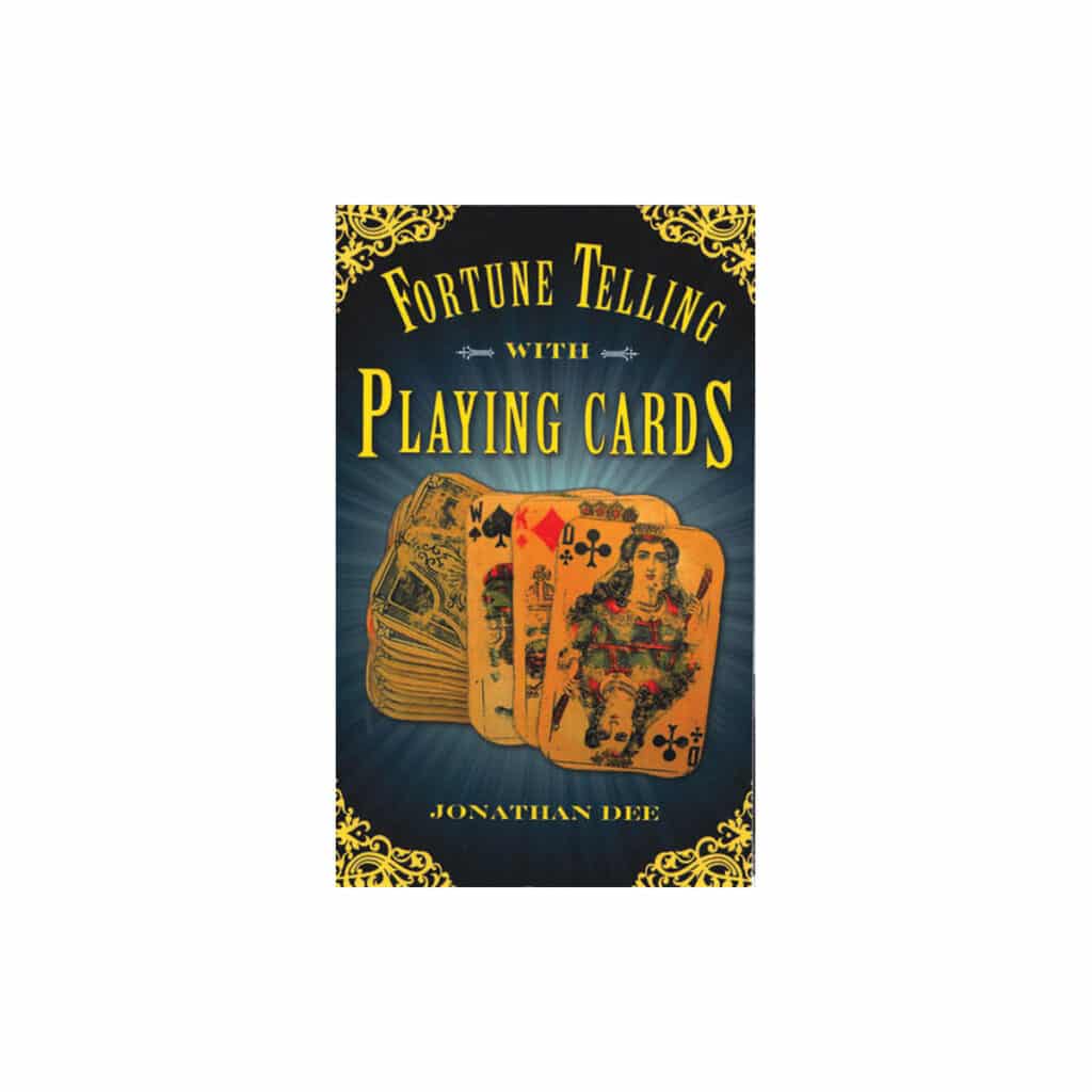 Fortune Telling with Playing Cards by Jonathan Dee » Unknown Truth Tarot