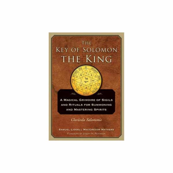 Key of Solomon the King  by S.L. Mathers (pub. Weiser)