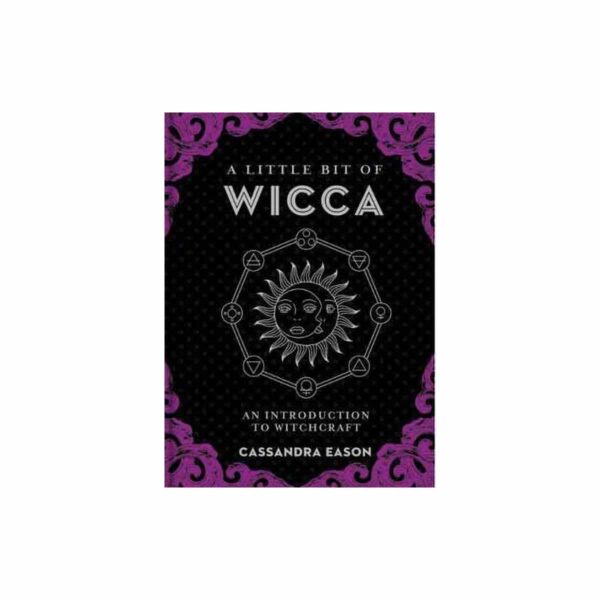Little Bit of Wicca (hc) by Cassandra Eason