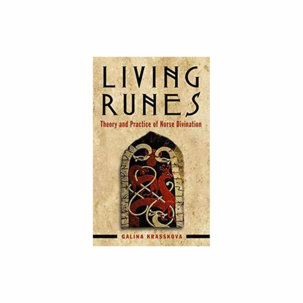Living Runes by Galina Krasskova