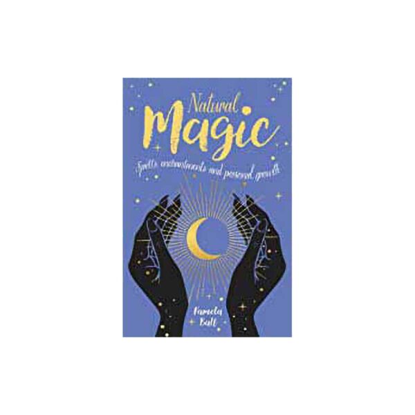 Natural Magic by Pamela Ball