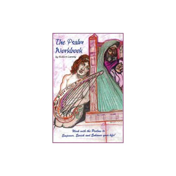 Psalm Workbook by Robert Laremy