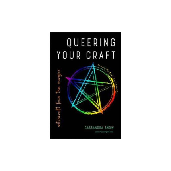 Queering your Craft by Cassandra Snow