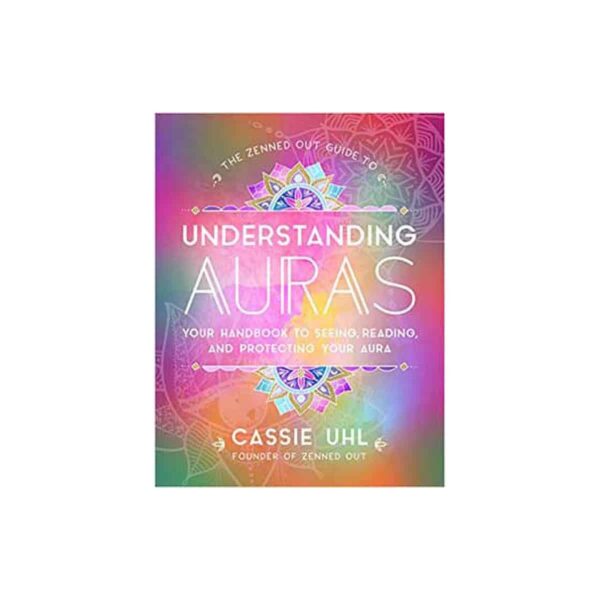 Understanding Auras (hc) by Cassie Uhl