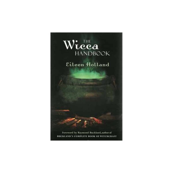 Wicca Handbook by Eileen Holland