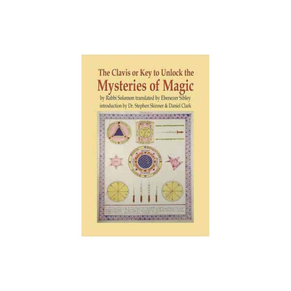Clavis or Key to Unlock the Mysteries of Magic (hc) by Skinner & Clark