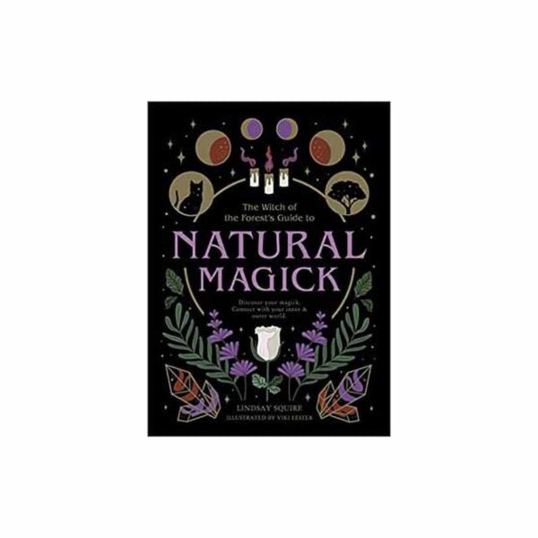 Natural Magick by Lindsay Squire