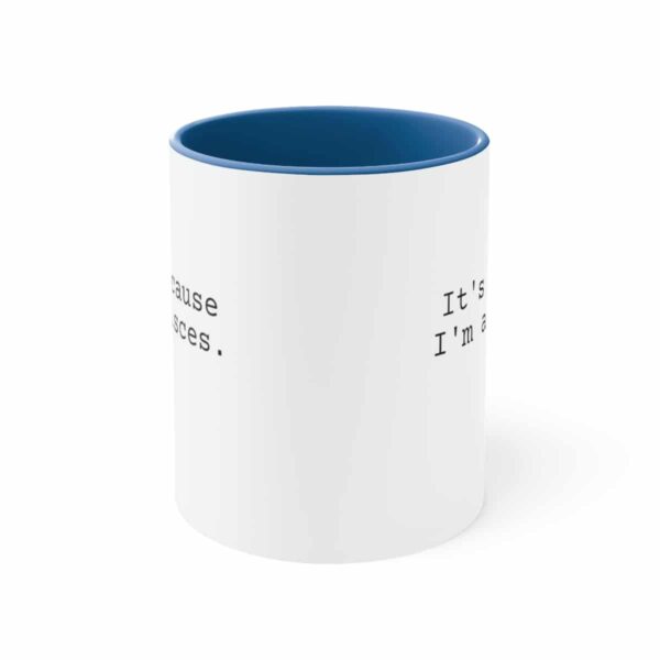 Because I'm a Pisces - Zodiac Collection - Accent Coffee Mug, 11oz - Image 2