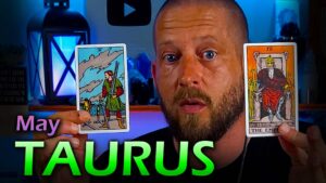 Taurus May 2023 Tarot Love Reading by Unknown Truth Tarot
