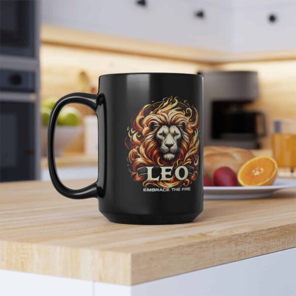 Leo - Embrace The Fire - Black Leo Mug (11oz, 15oz) - Image 16