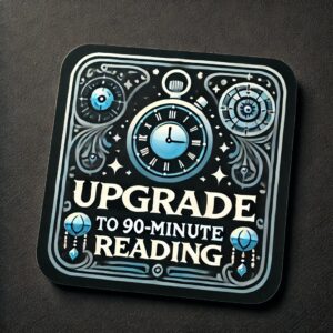 Unknown Truth Tarot - Upgrade to 90 Minutes