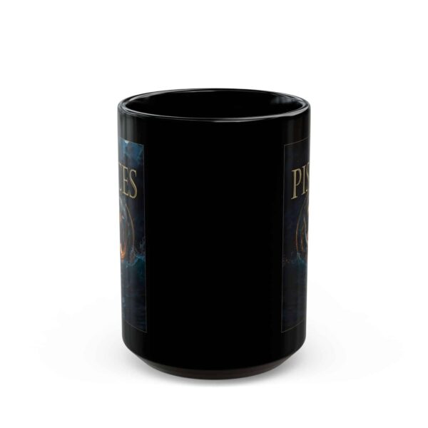 Pisces Power - Black Zodiac Astrology Mug (11oz, 15oz) - Image 5